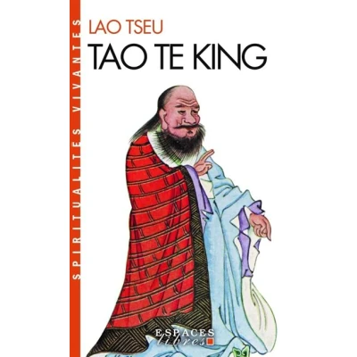 Image de Tao Te King (Espaces Libres Spiritualités Vivantes)