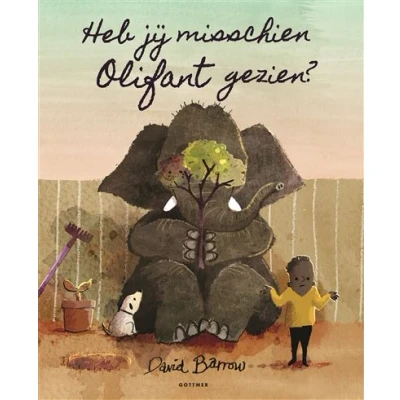 Image de Heb jij misschien Olifant gezien?