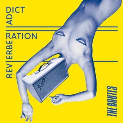 Afbeelding van Routes Reverberation Addict (LP)