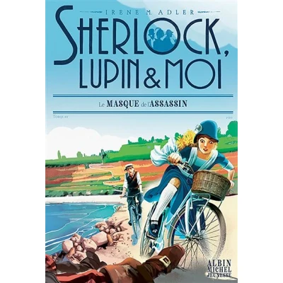Image de Sherlock, Lupin &amp; moi T16 Le Masque de l&#039;assassin
