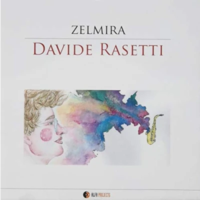 Afbeelding van Davide Rasetti Zelmira (CD)