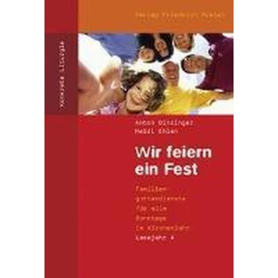 Afbeelding van Wir feiern ein Fest. Lesejahr A