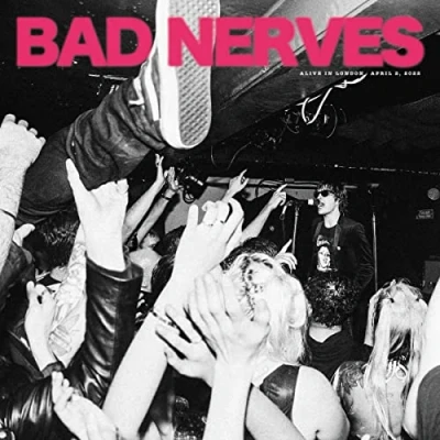 Afbeelding van Bad Nerves Alive In London (Single)