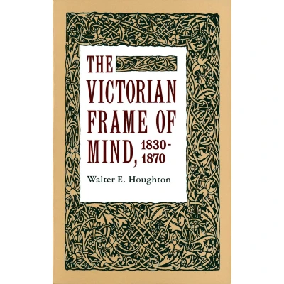 Afbeelding van The Victorian Frame of Mind, 1830 1870