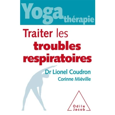 Image de Yoga Thérapie : Traiter les troubles respiratoires