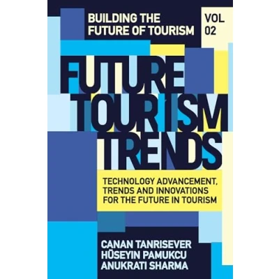 Afbeelding van Building the Future of Tourism Trends Volume 2