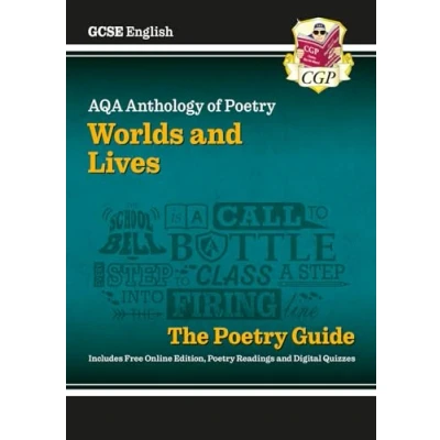 Afbeelding van CGP AQA GCSE Poetry New English Guide Worlds &amp; Lives Anthology inc. Online Edition, Audio Quizzes: for the 2024 and 2025 exams