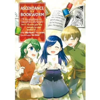 Afbeelding van Ascendance of a Bookworm (Manga) Part 2 Volume 6