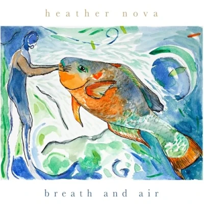 Afbeelding van Heather Nova Breath And Air (CD)