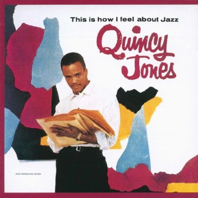 Afbeelding van Quincy Jones This Is How I Feel About Jazz (SHM CD)
