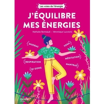 Image de J&#039;équilibre mes énergies