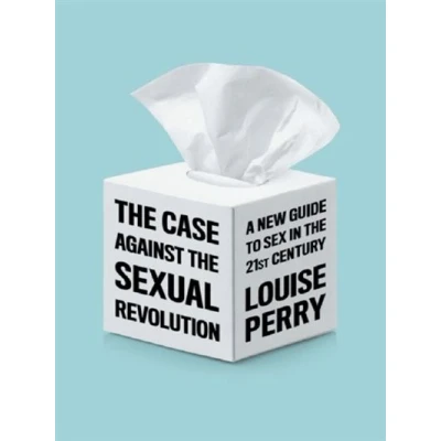 Image de CASE AGAINST THE SEXUAL REVOLUTION
