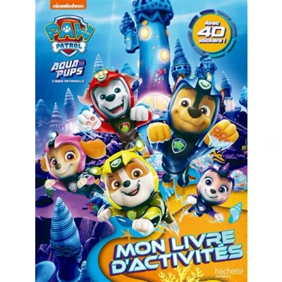 Image de Pat&#039; Patrouille Mon livre d&#039;activités Aqua pups
