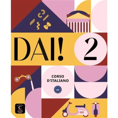 Image de Dai! 2 Livre de l&#039;élève + cahier