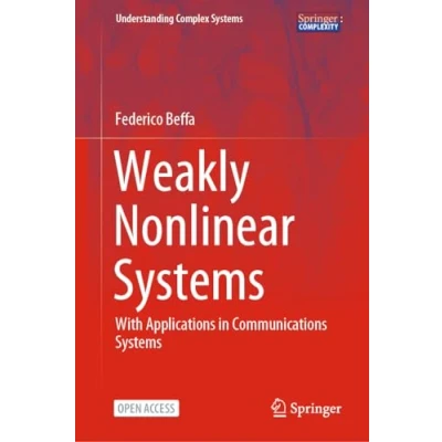Afbeelding van Understanding Complex Systems Weakly Nonlinear