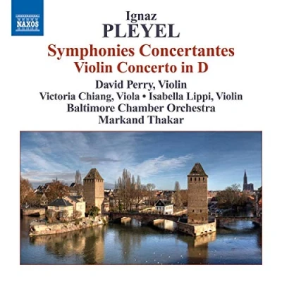 Afbeelding van David Perry, Baltimore Chamber Orchestra, Markand Thakar Pleyel: Symphonias Concertantes (CD)