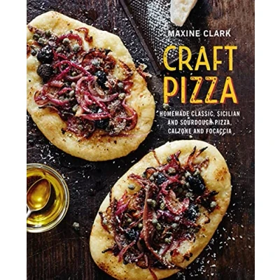 Afbeelding van Craft Pizza: Homemade Classic, Sicilian and Sourdough Pizza, Calzone Focaccia