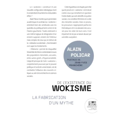 Afbeelding van DE L&#039;EXISTENCE DU WOKISME LA FABRICATION D&#039;UN MYTHE