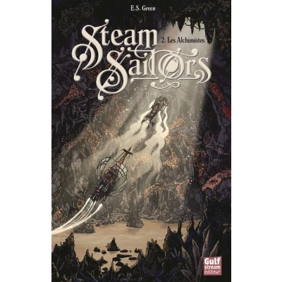 Image de Steam Sailors tome 2 Les Alchimistes