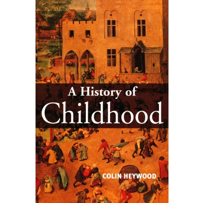Afbeelding van A History of Childhood