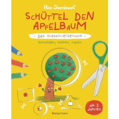 Afbeelding van Schüttel den Apfelbaum Das Ausschneidebuch. Schneiden, kleben, malen für Kinder ab 3 Jahren: Bastelbuch zum Bestseller. Mit perforierten Seiten und Scherenführerschein