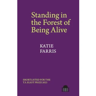 Afbeelding van Standing in the Forest of Being Alive