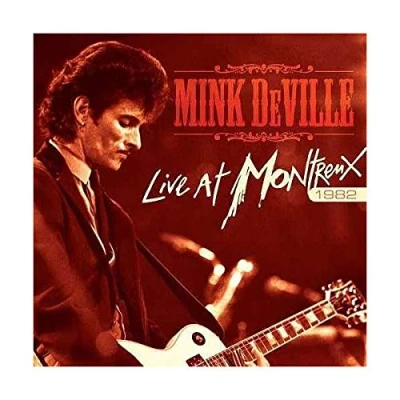 Afbeelding van Mink Deville Live At Montreux 1982