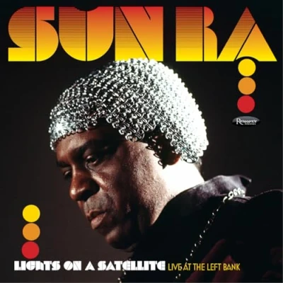 Afbeelding van Sun Ra Lights on a Satellite: Live at the Left Bank 1978 (CD)