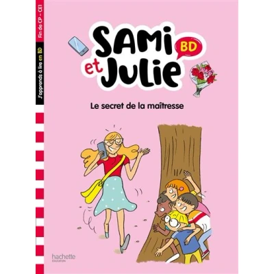 Image de Sami et Julie BD Fin de CP CE1 Le secret la maîtresse