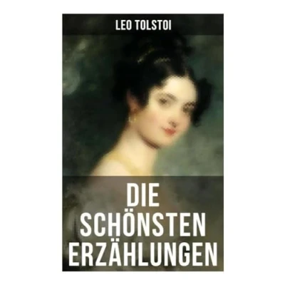 Afbeelding van Die schönsten Erzählungen von Lew Tolstoi