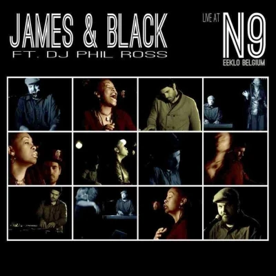 Afbeelding van James &amp; Black Feat. DJ Phil Ross Live At The N9 (CD)
