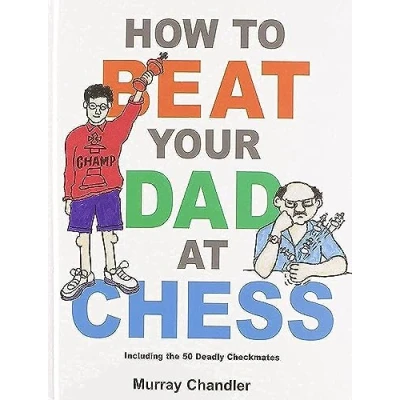 Afbeelding van How To Beat Your Dad At Chess