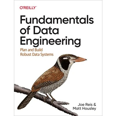 Afbeelding van Fundamentals of Data Engineering