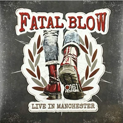 Afbeelding van Fatal Blow Live In Manchester
