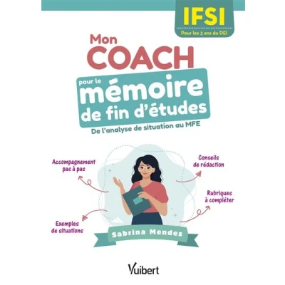 Image de Mon coach Pour le mémoire de fin d&#039;études en IFSI les 3 ans du DEI