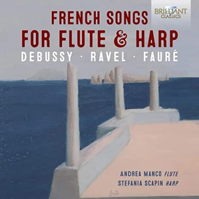 Afbeelding van Andrea Manco French Songs for Flute &amp; Harp: Debussy, Ravel, Fauré (CD)