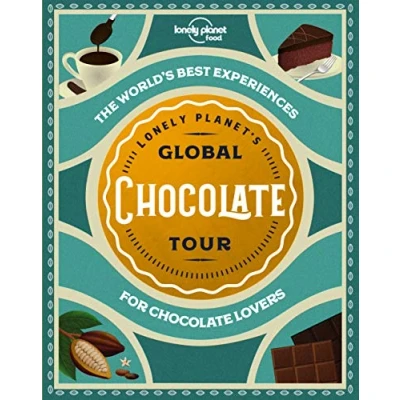 Afbeelding van Lonely Planet&#039;s Global Chocolate Tour