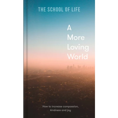 Afbeelding van A More Loving World