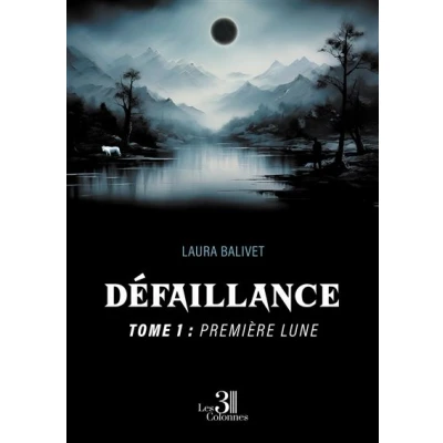 Image de Défaillance Tome 1 : Première lune