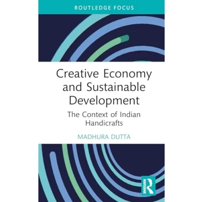 Afbeelding van Routledge Focus on the Global Creative Economy and Sustainable Development