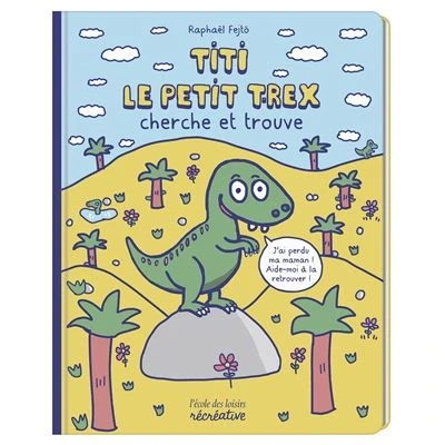Image de Titi le petit T rex cherche et trouve