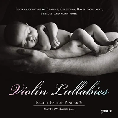 Afbeelding van Rachel Barton Pine &amp; Matthew Hagle Violin Lullabies (CD)