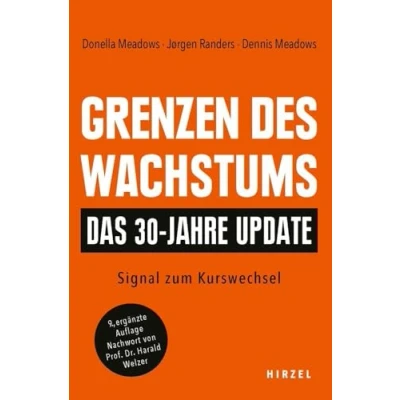 Afbeelding van Grenzen Des Wachstums Das 30 Jahre Update