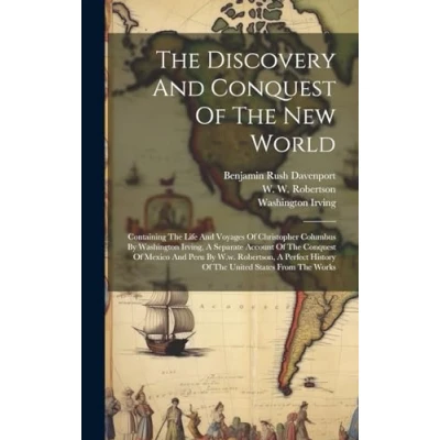 Afbeelding van The Discovery And Conquest Of New World