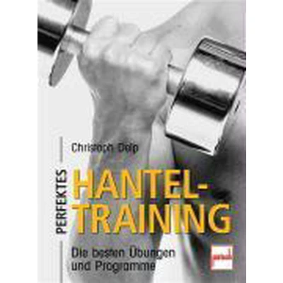 Afbeelding van Perfektes Hanteltraining