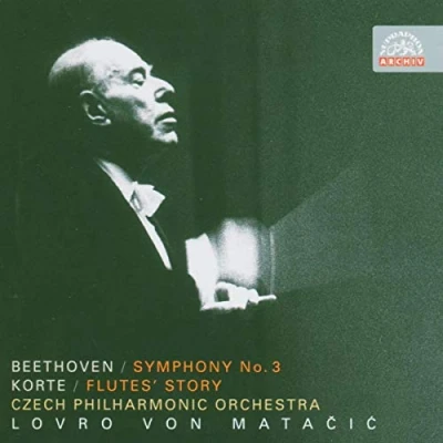 Afbeelding van Czech Philharmonic Orchestra, Lovro von Mataci? Beethoven: Symphony No.3 &quot;Eroica&quot; Korte: Flute&#039;s Story (CD)