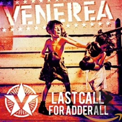 Afbeelding van Venerea Last Call For Adderall (CD)