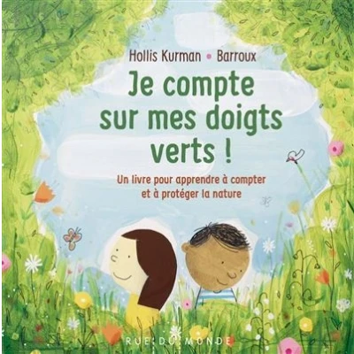 Image de Je compte sur mes doigts verts ! Un livre pour apprendre à