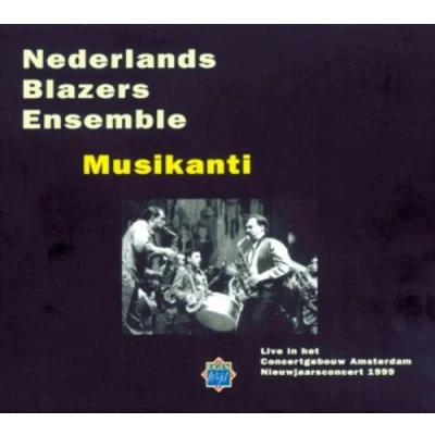 Afbeelding van Nederlands Blazers Ensemble Musikanti (2 CD)