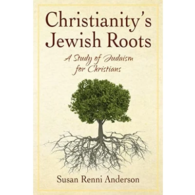 Afbeelding van Christianity&#039;s Jewish Roots
